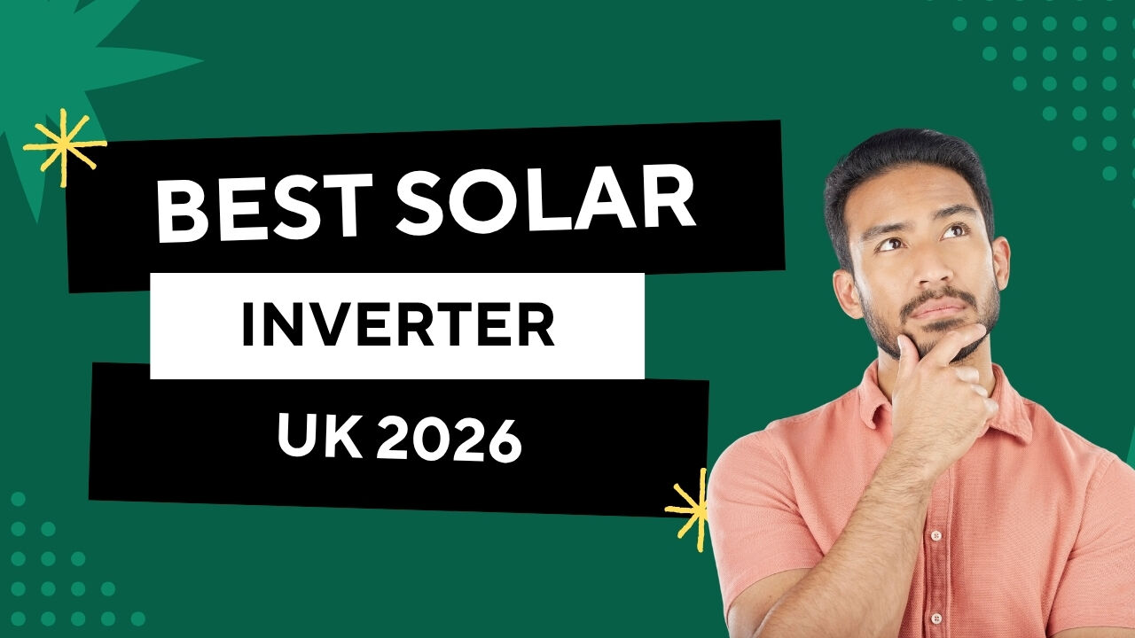 Best Solar Inverter UK 2026: SolarEdge vs Solis vs Enphase Compared