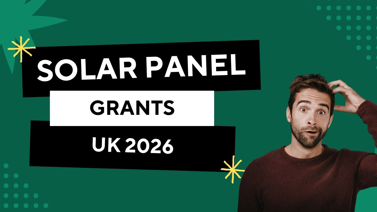 Solar Panel Grants UK 2026: What's Actually Available